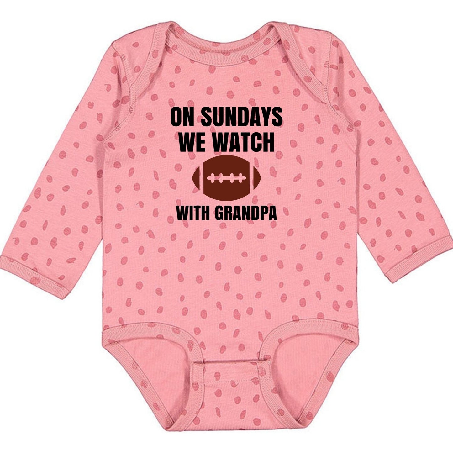 On Sundays we watch football with Daddy/Grandpa - Infant Long Sleeve Bodysuit