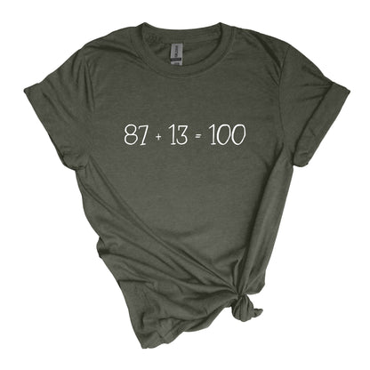 87 + 13 = 100 - Camiseta adulto estilo Soft 