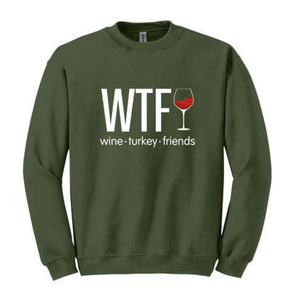 WTF - Wine. Turkey. Family. (or Friends!) - Fun Fall Sweatshirt - Red Glitter Wine