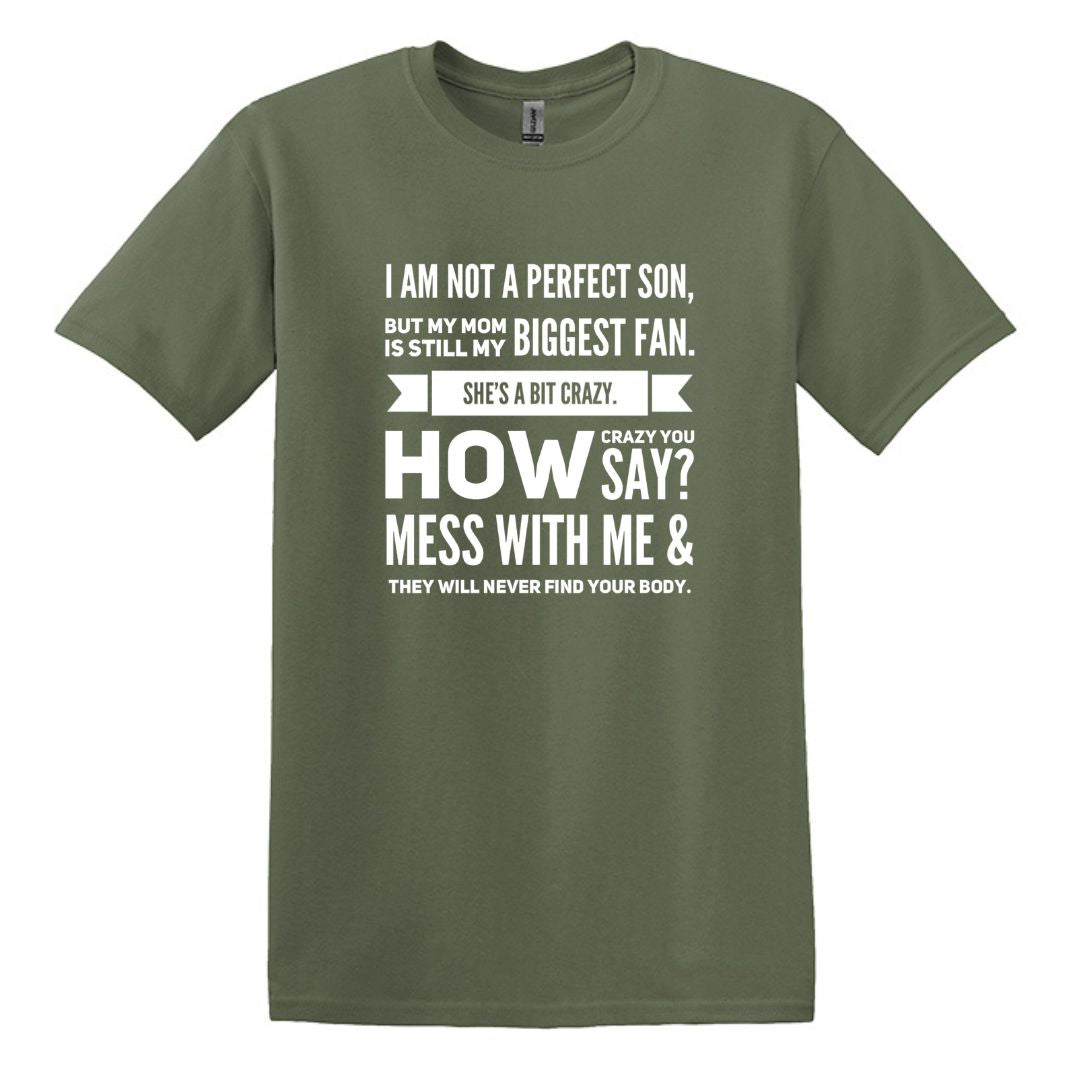 I am not a perfect son - Gildan Heavy Cotton T-shirt