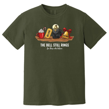 The Bell Still Rings For Those Who Believe - Comfort Colors ® Heavyweight Ring Spun T-shirt