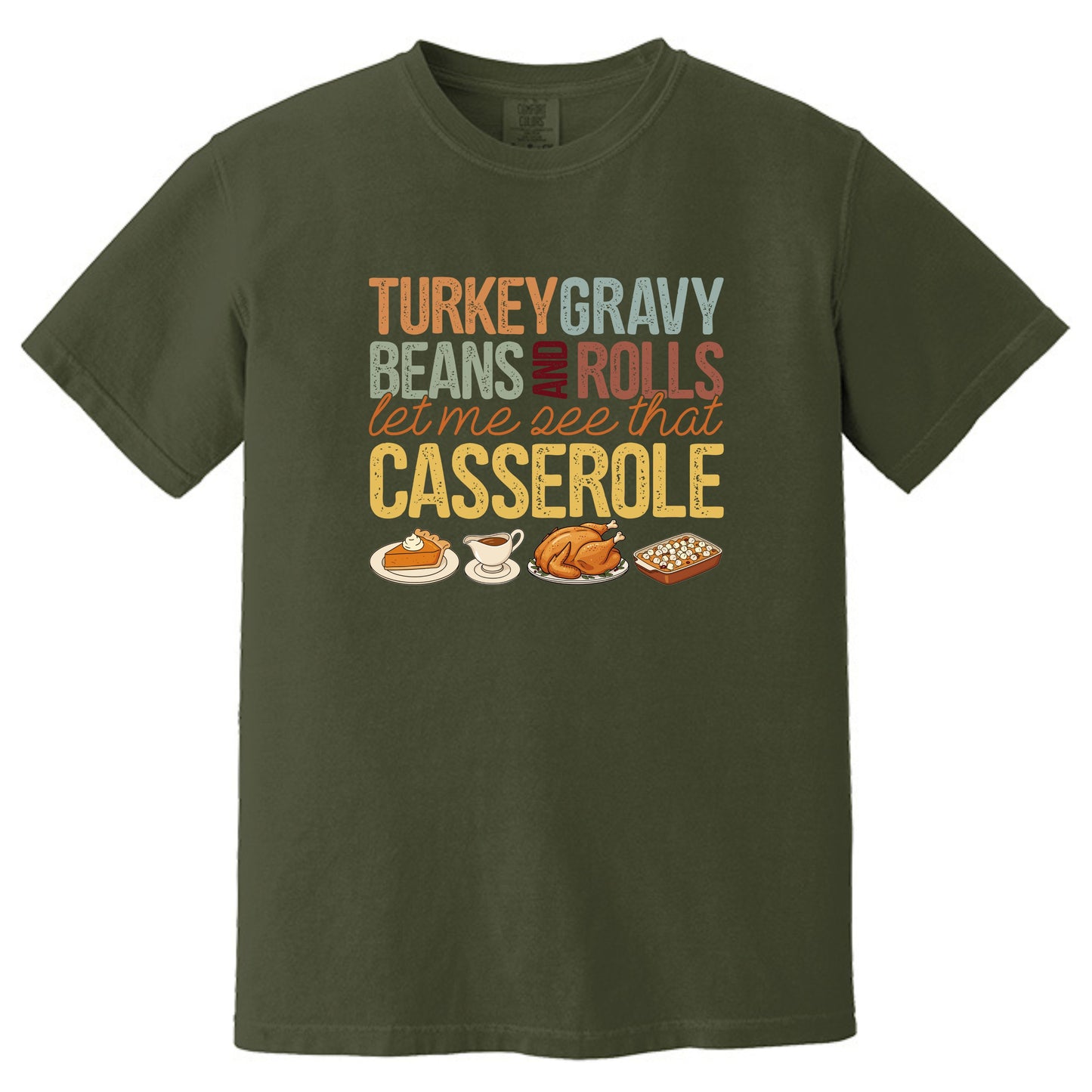 Turkey Gravy Beans and Rolls - Comfort Colors ® Heavyweight Ring Spun Tee