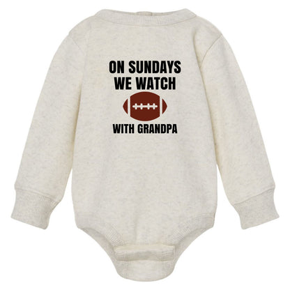 On Sundays we watch football with Daddy/Grandpa - Infant Long Sleeve Fleece Bodysuit