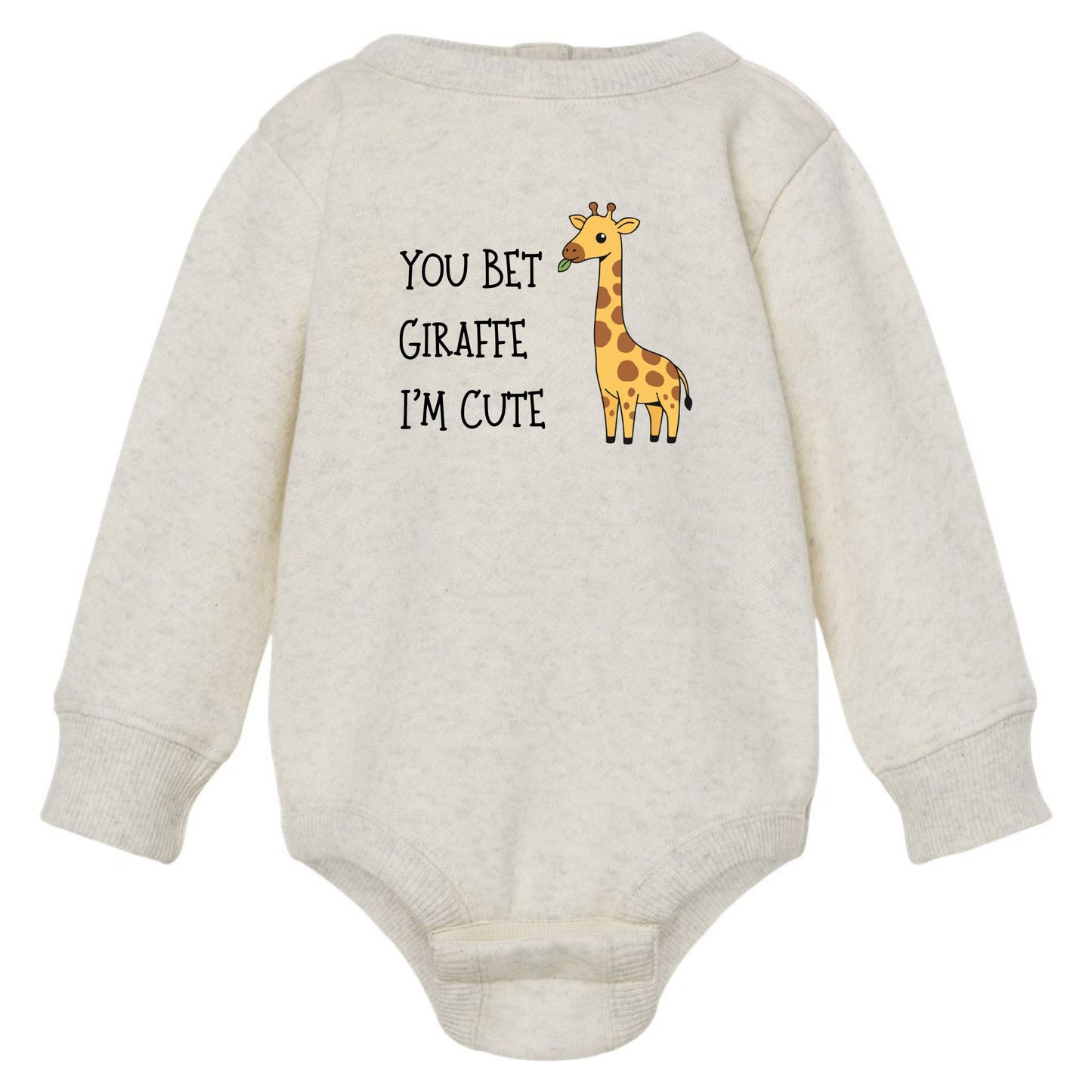 You Bet Giraffe I'm Cute - Infant Long Sleeve Fleece Bodysuit