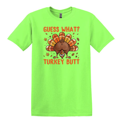 Guess What?  Turkey Butt! - Gildan Heavy Cotton Unisex T-shirt