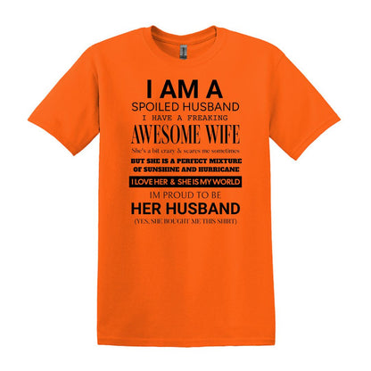 I am a Spoiled Husband - Funny Adult Unisex Heavy Cotton T-shirt - Gift from Wife