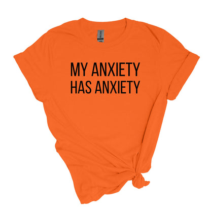 Mon anxiété a de l'anxiété - T-shirt de style doux pour adultes 