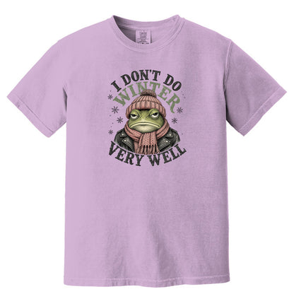 I Don't Do Winter Very Well - Thanksgiving Crew Comfort Colors® T-Shirt