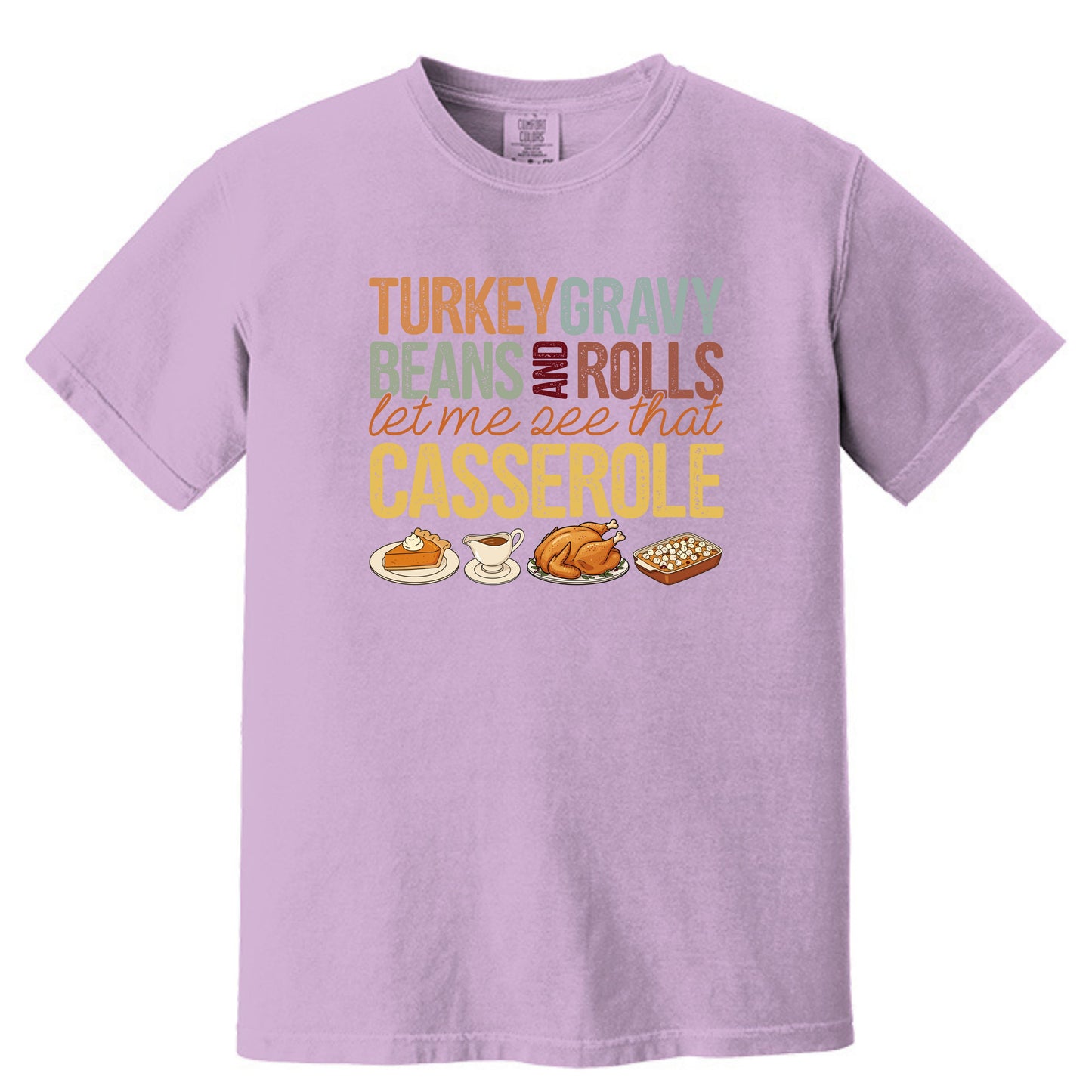 Turkey Gravy Beans and Rolls - Comfort Colors ® Heavyweight Ring Spun Tee