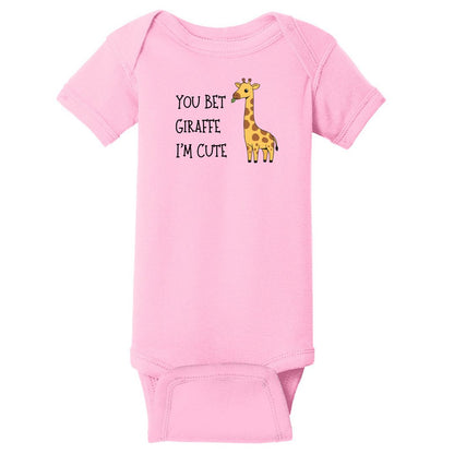 You Bet Giraffe I'm Cute - Infant Ribbed Bodysuit