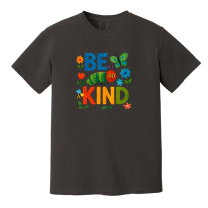Be Kind Caterpillar T-Shirt - Comfort Colors ® Heavyweight Ring Spun Tee