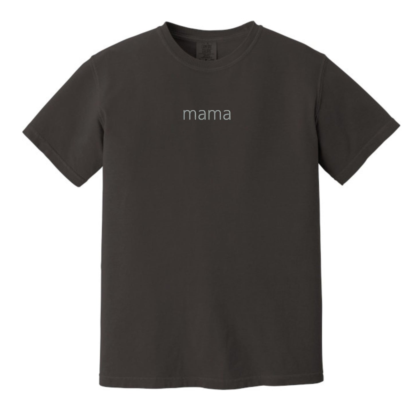 MAMA Minimalist Monochrome Embroidered Comfort Colors® T-Shirt