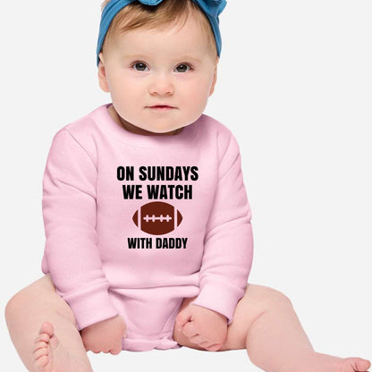 On Sundays we watch football with Daddy/Grandpa - Infant Long Sleeve Fleece Bodysuit