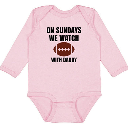 On Sundays we watch football with Daddy/Grandpa - Infant Long Sleeve Bodysuit