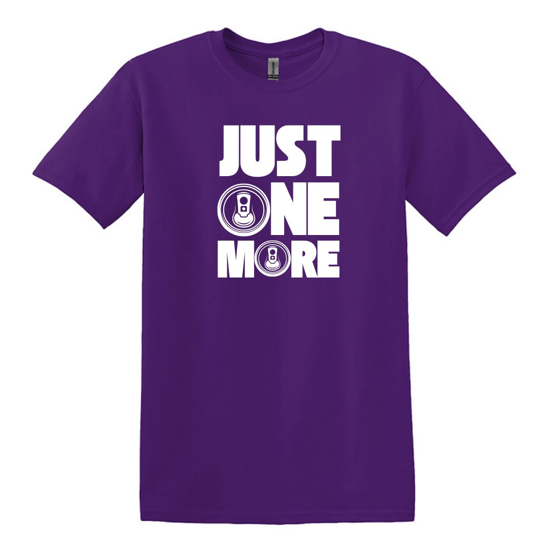 Just One More - Funny Beer Can Drinking T-shirt - Adult Unisex Heavy Cotton