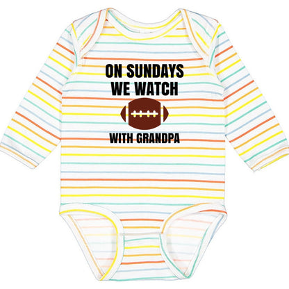 On Sundays we watch football with Daddy/Grandpa - Infant Long Sleeve Bodysuit