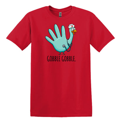 Gobble Gobble Rubber Glove Thanksgiving Nurse – Gildan® Softstyle™ T-Shirt