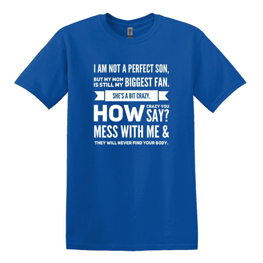 I am not a perfect son - Gildan Heavy Cotton T-shirt