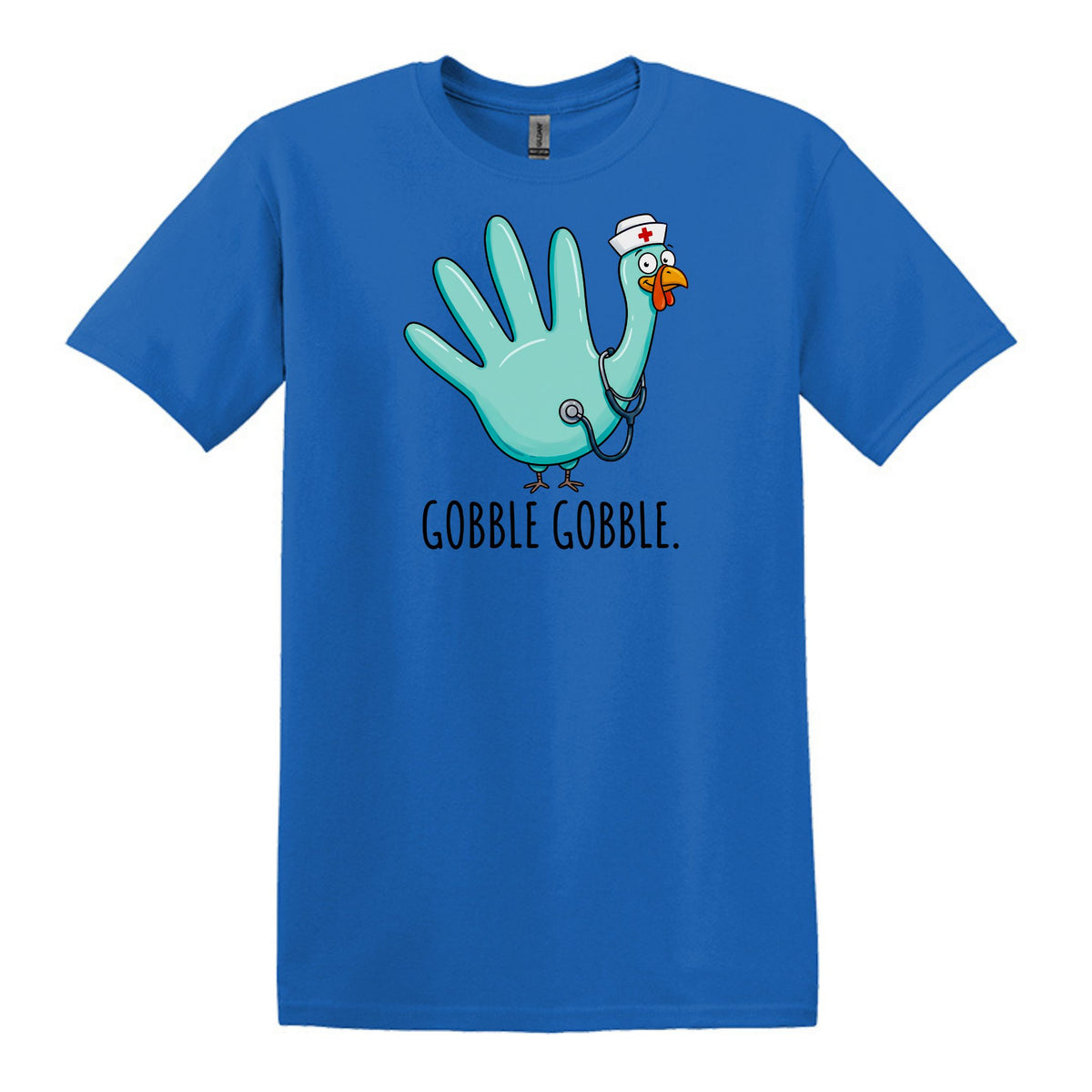 Gobble Gobble Rubber Glove Thanksgiving Nurse – Gildan® Softstyle™ T-Shirt