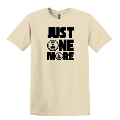 Just One More - Funny Beer Can Drinking T-shirt - Adult Unisex Heavy Cotton