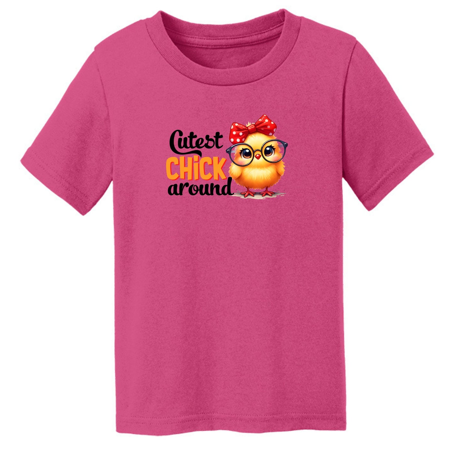 Cutest Chick Around - Adorable Chick-Themed Toddler T-shirt