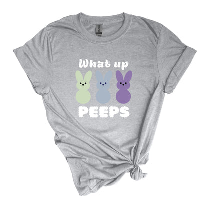 What up Peeps - Adult Unisex Soft T-Shirt