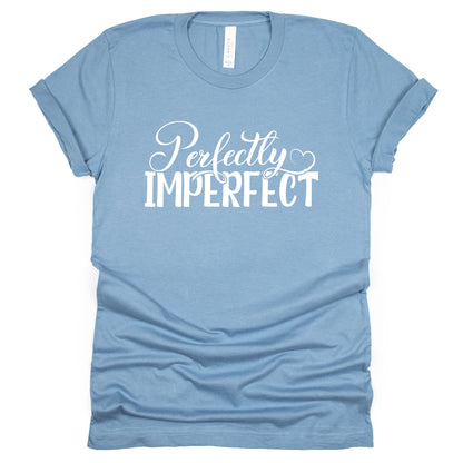 Camiseta perfectamente imperfecta