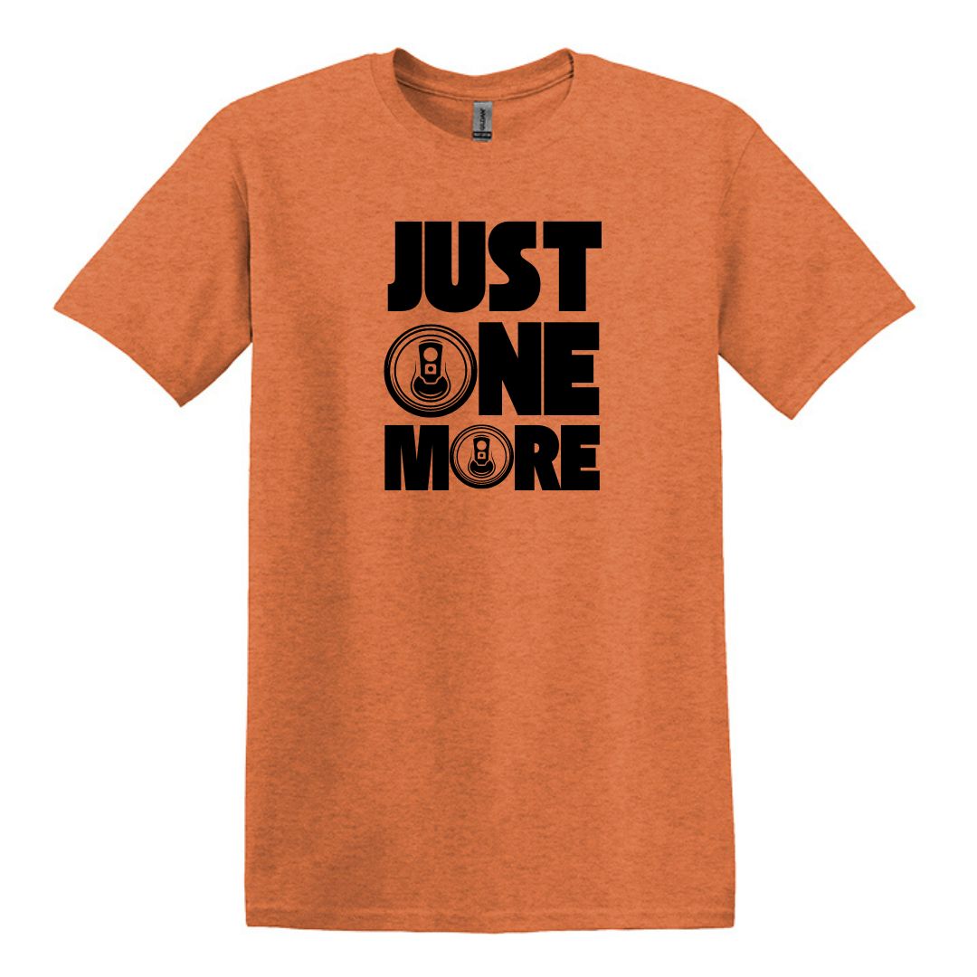 Just One More - T-shirt drôle de canette de bière - Coton lourd unisexe adulte