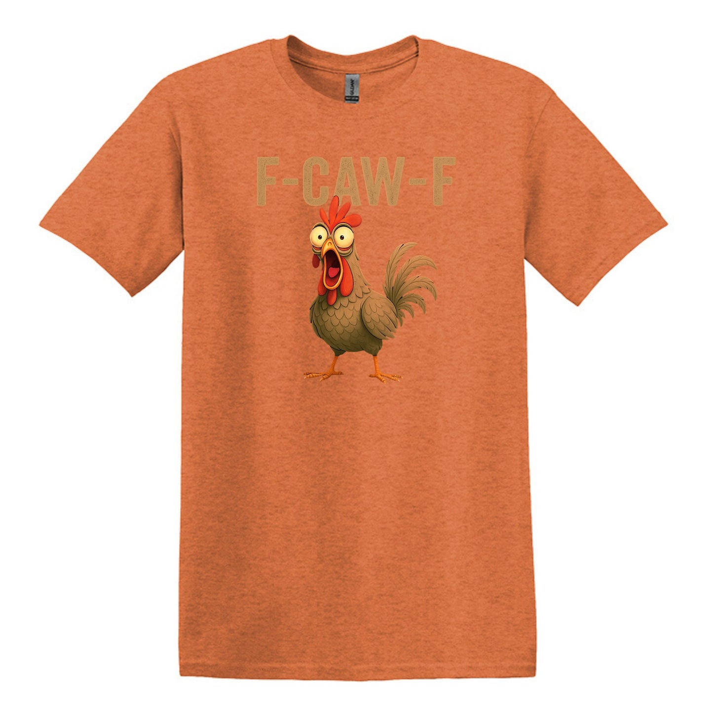 FUNNY ROOSTER T-SHIRT = F-CAW-F