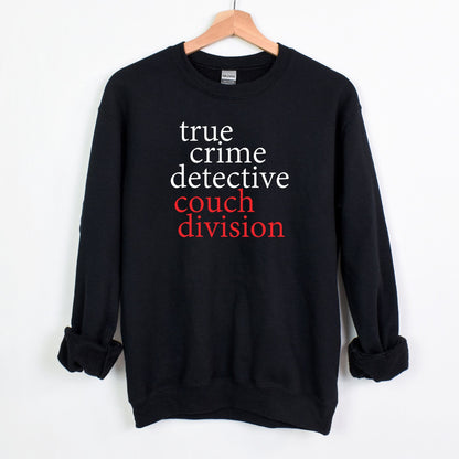 True Crime Detective - Couch Division - Heavy Blend Unisex Crewneck Sweatshirt