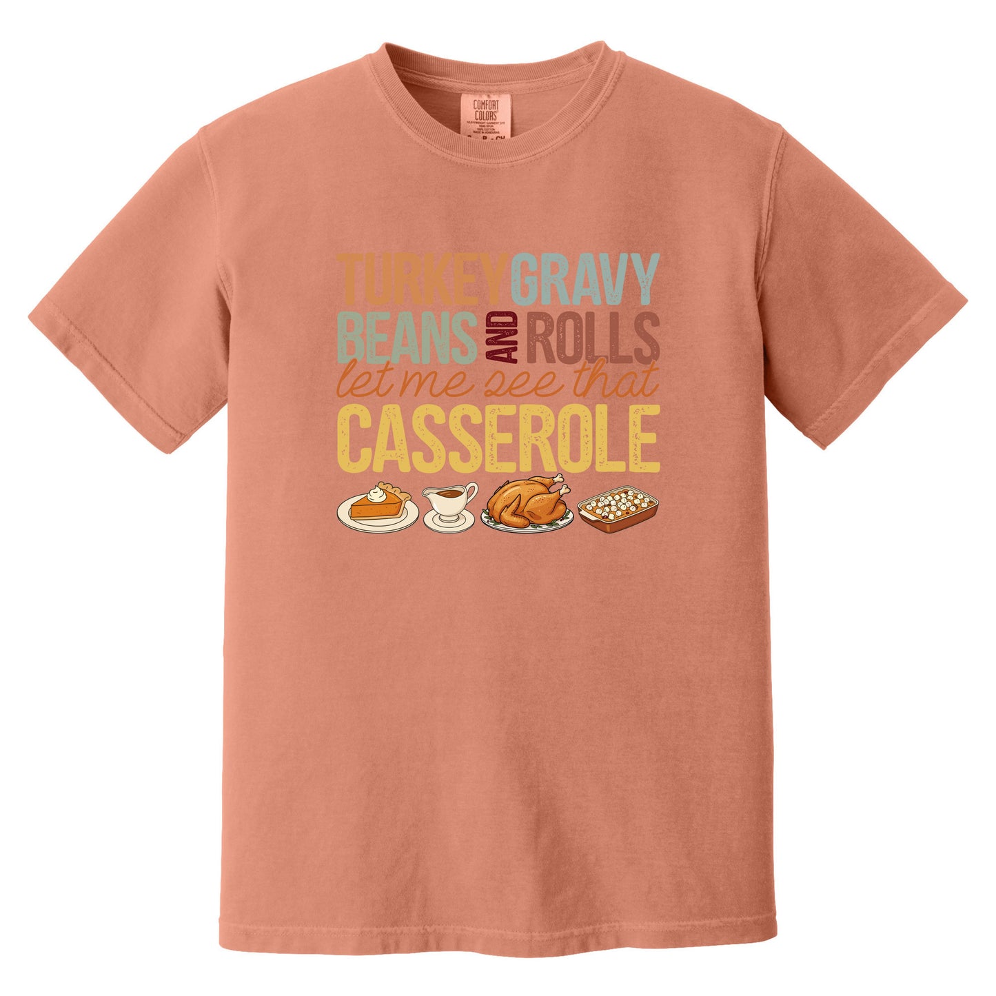 Turkey Gravy Beans and Rolls - Comfort Colors ® Heavyweight Ring Spun Tee