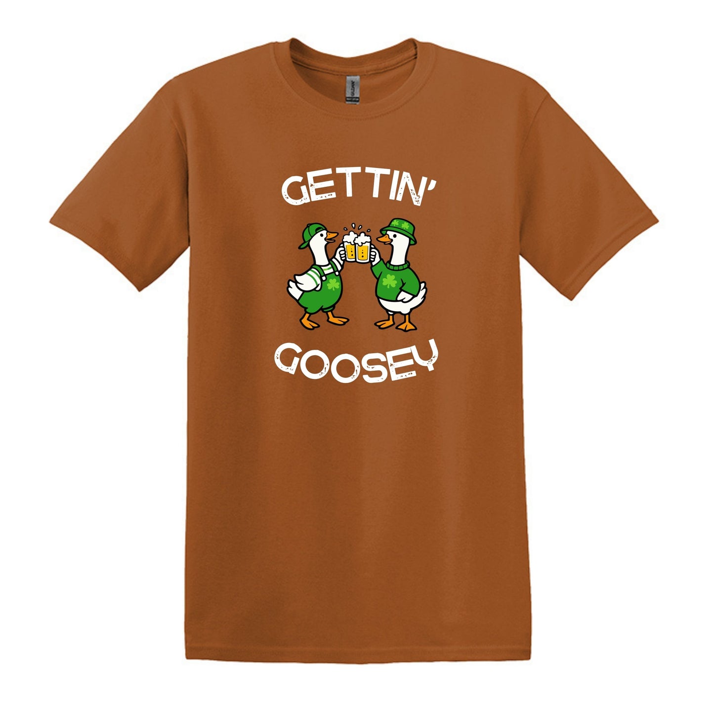 Gettin' Goosey - Fun Irish Heavy Cotton T-shirt