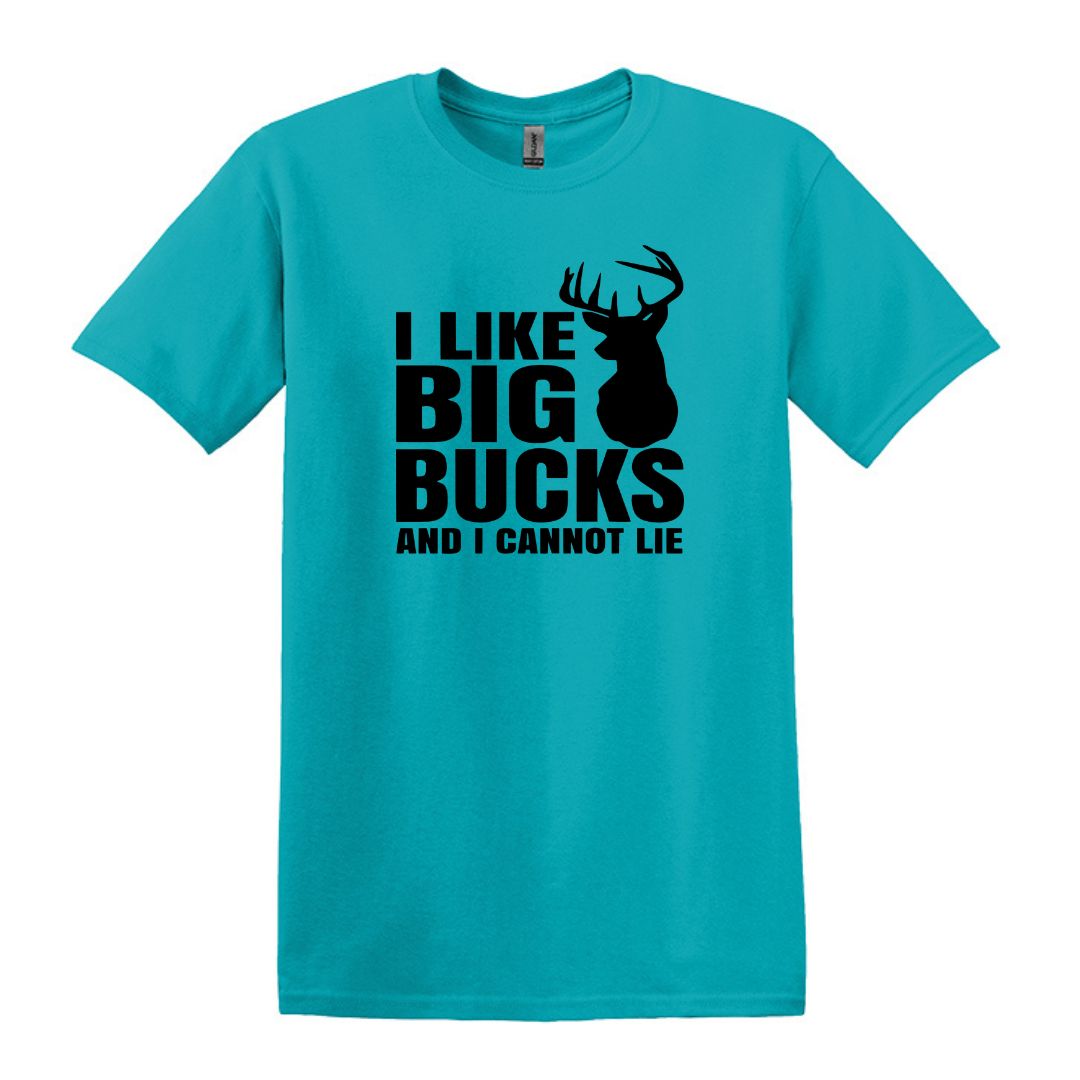 I LIKE BIG BUCKS - Deer Hunting Humor T-shirt - Gildan Adult Unisex Heavy Cotton