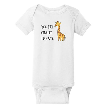 You Bet Giraffe I'm Cute - Infant Ribbed Bodysuit