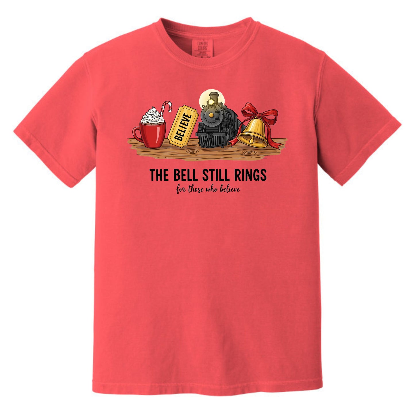 The Bell Still Rings For Those Who Believe - Comfort Colors ® Heavyweight Ring Spun T-shirt
