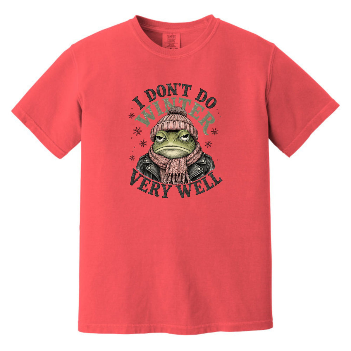 I Don't Do Winter Very Well - Thanksgiving Crew Comfort Colors® T-Shirt