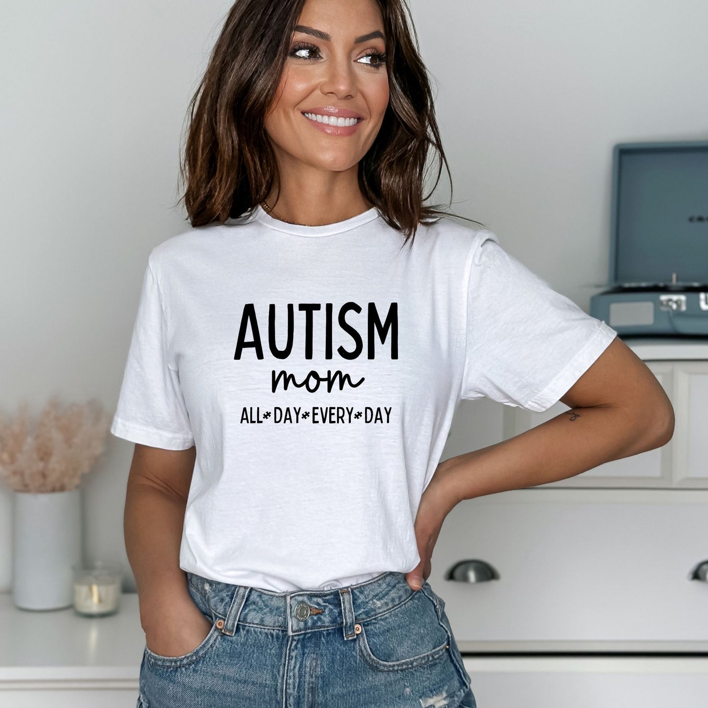 Autism Mom - ALL DAY EVERY DAY - Adult Unisex Soft Style T-shirt