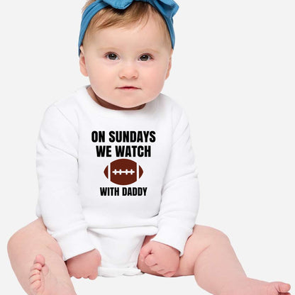 On Sundays we watch football with Daddy/Grandpa - Infant Long Sleeve Fleece Bodysuit