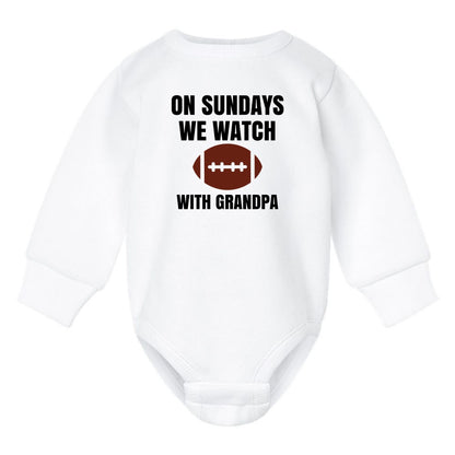 On Sundays we watch football with Daddy/Grandpa - Infant Long Sleeve Fleece Bodysuit