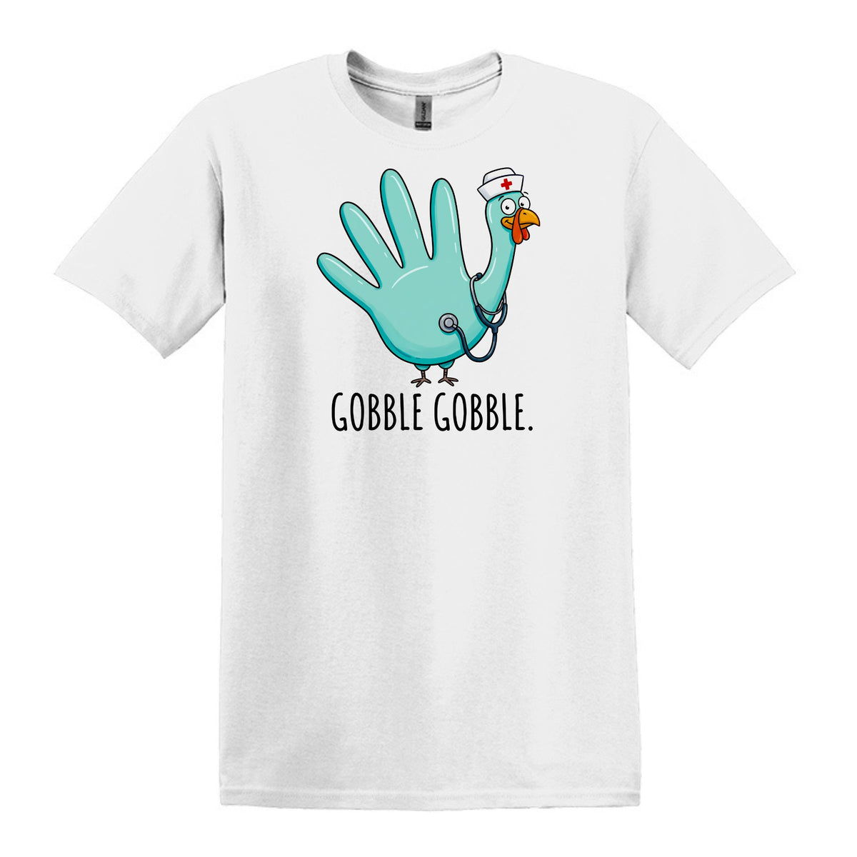 Gobble Gobble Rubber Glove Thanksgiving Nurse – Gildan® Softstyle™ T-Shirt