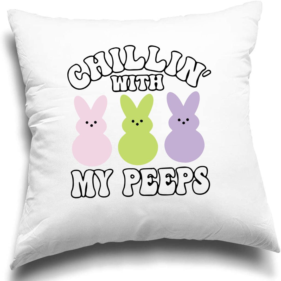 Chillin' with my Peeps - Funda de almohada de Pascua de 18" x 18"