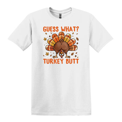 Guess What?  Turkey Butt! - Gildan Heavy Cotton Unisex T-shirt