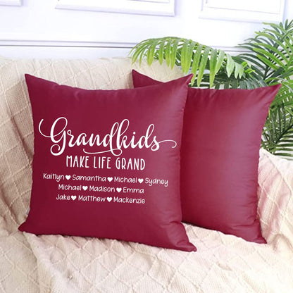 Grandkids Make Life Grand - 18" x 18" Personalized Pillow Cover