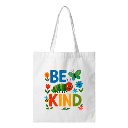 Be Kind - Colorful Caterpillar Tote Bag - 14" x 13" or 8" x 8.75"