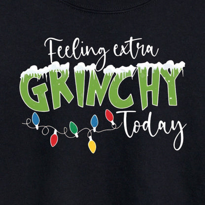 Feeling Extra Grinchy Today - Crewneck Sweatshirt