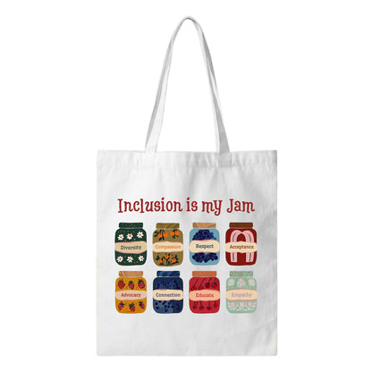 Inclusion is my Jam - Fun Teacher Tote Bag - 14" x 13"