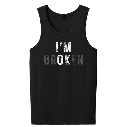 I'M OK | I'M BROKEN - Distressed Graphic Apparel