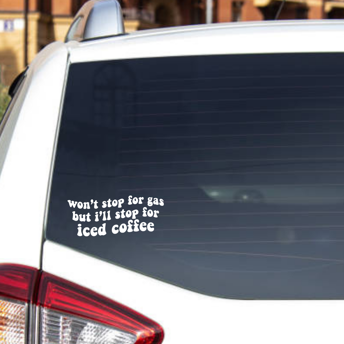 Car window decal - Humor and Inspiration