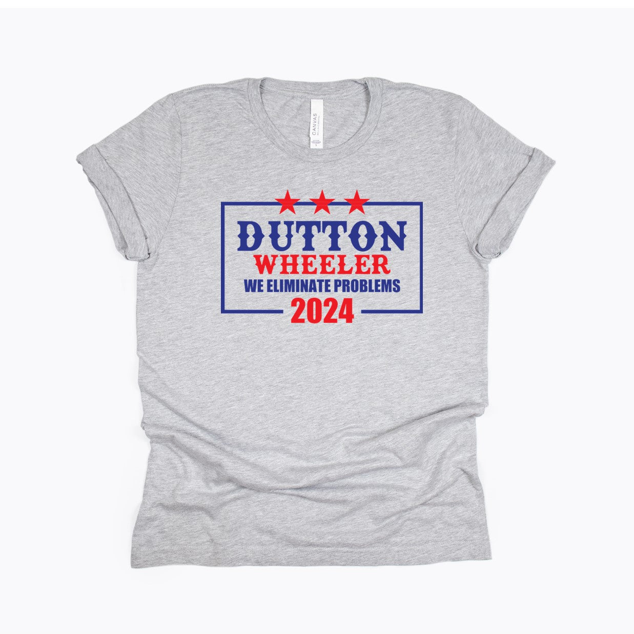 Dutton - Wheeler - 2024  Tee or Sweatshirt