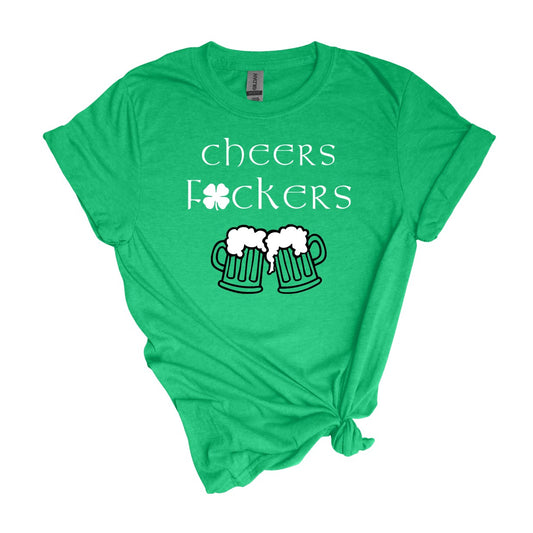 Cheers F**ckers St. Patrick’s Day Adulte Unisex Soft Tee